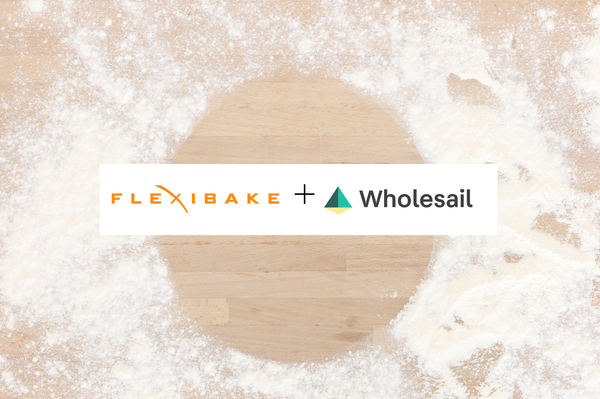 FlexiBake and Wholesail Partner to Streamline Accounts Receivable and Payments for the Food and Beverage Industry